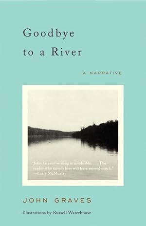 Seller image for Goodbye to a River (Paperback) for sale by Grand Eagle Retail