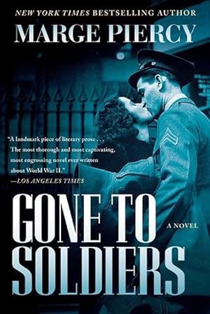 Seller image for Gone to Soldiers (Paperback) for sale by Grand Eagle Retail