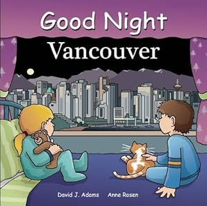 Image du vendeur pour Good Night Vancouver (Board Book) mis en vente par Grand Eagle Retail