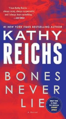 Seller image for Bones Never Lie (with bonus novella Swamp Bones) (Paperback) for sale by Grand Eagle Retail