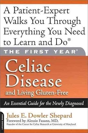 Imagen del vendedor de Celiac Disease and Living Gluten-Free: An Essential Guide for the Newly Diagnosed (Paperback) a la venta por Grand Eagle Retail