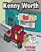 Imagen del vendedor de Kenny Worth [Soft Cover ] a la venta por booksXpress