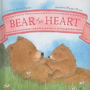 Imagen del vendedor de Bear of My Heart (Board Book) a la venta por Grand Eagle Retail