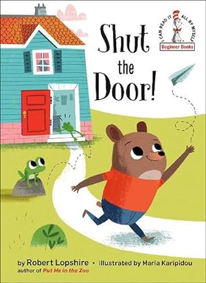 Seller image for Shut the Door! (Hardcover) for sale by Grand Eagle Retail