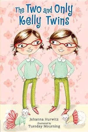 Seller image for The Two and Only Kelly Twins (Paperback) for sale by Grand Eagle Retail