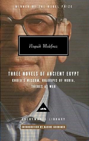 Imagen del vendedor de Three Novels of Ancient Egypt: Khufu's Wisdom, Rhadopis of Nubia, Thebes at War (Hardcover) a la venta por Grand Eagle Retail
