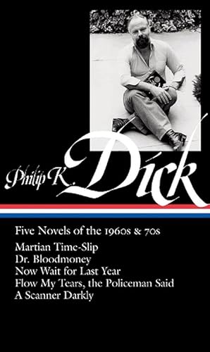 Imagen del vendedor de Philip K. Dick: Five Novels of the 1960s & 70s (Hardcover) a la venta por Grand Eagle Retail