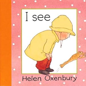 Seller image for I See (Board Book) for sale by Grand Eagle Retail