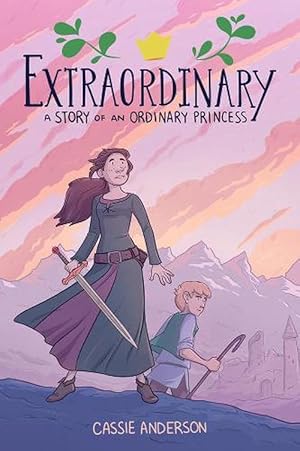 Seller image for Extraordinary: A Story Of An Ordinary Princess (Paperback) for sale by Grand Eagle Retail