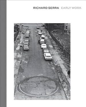 Seller image for Richard Serra: Early Work (Hardcover) for sale by Grand Eagle Retail