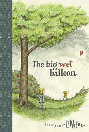 Seller image for The Big Wet Balloon (Hardcover) for sale by Grand Eagle Retail