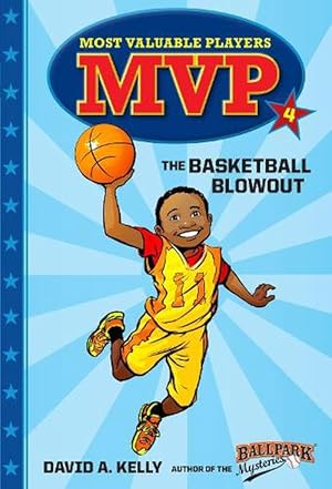 Seller image for MVP #4: The Basketball Blowout (Paperback) for sale by Grand Eagle Retail