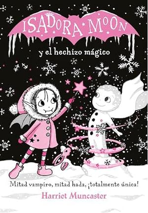 Seller image for Isadora Moon y el hechizo mgico / Isadora Moon Makes Winter Magic (Hardcover) for sale by Grand Eagle Retail