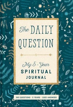 Seller image for Spiritual Journal: the Daily Question - My Five-year Spiritual Journal (Paperback) for sale by Grand Eagle Retail