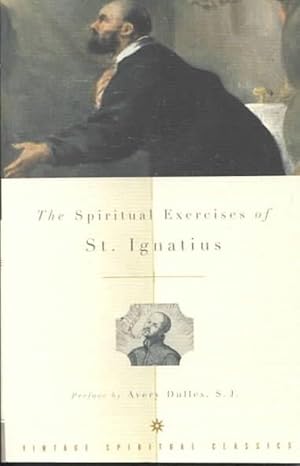 Seller image for The Spiritual Exercises of St. Ignatius (Paperback) for sale by Grand Eagle Retail