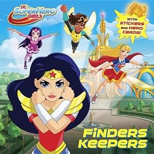 Seller image for Finders Keepers (DC Super Hero Girls) (Paperback) for sale by Grand Eagle Retail