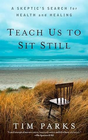 Seller image for Teach Us to Sit Still (Paperback) for sale by Grand Eagle Retail