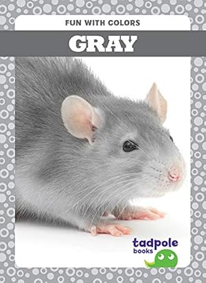 Seller image for Gray (Fun with Colors) [Soft Cover ] for sale by booksXpress