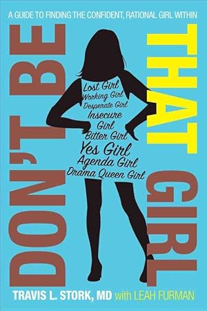 Imagen del vendedor de Don't Be That Girl (Paperback) a la venta por Grand Eagle Retail