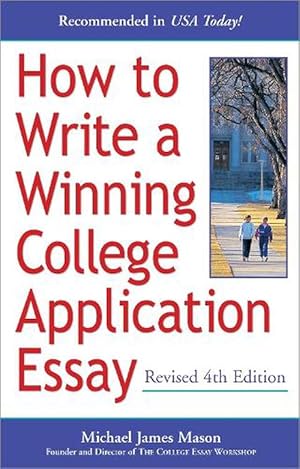 Seller image for How to Write a Winning College Application Essay, Revised 4th Edition (Paperback) for sale by Grand Eagle Retail