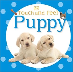 Seller image for Touch and Feel: Puppy (Board Book) for sale by Grand Eagle Retail
