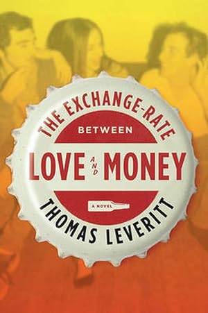 Seller image for The Exchange-Rate Between Love and Money (Paperback) for sale by Grand Eagle Retail