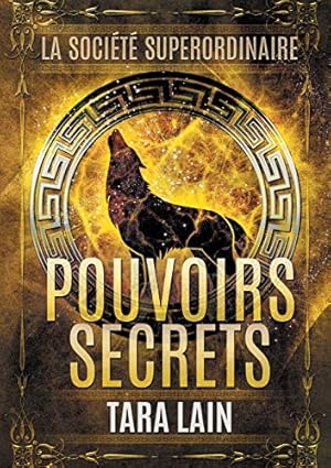 Imagen del vendedor de Pouvoirs secrets (Soci©t© Superordinaire) (French Edition) [Soft Cover ] a la venta por booksXpress