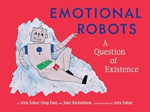 Imagen del vendedor de Emotional Robots (Paperback) a la venta por Grand Eagle Retail