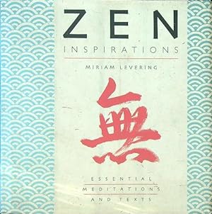 Bild des Verkufers fr Zen Inspirations: Essential Meditations and Texts zum Verkauf von Librodifaccia