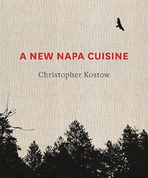 Seller image for A New Napa Cuisine (Hardcover) for sale by Grand Eagle Retail