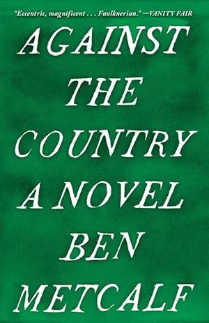 Seller image for Against the Country (Paperback) for sale by Grand Eagle Retail