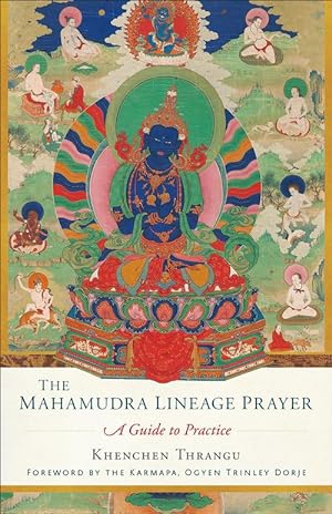 Seller image for Mahamudra Lineage Prayer (Paperback) for sale by Grand Eagle Retail