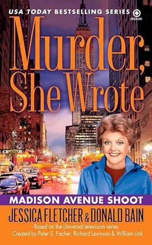 Seller image for Murder, She Wrote: Madison Ave Shoot (Paperback) for sale by Grand Eagle Retail