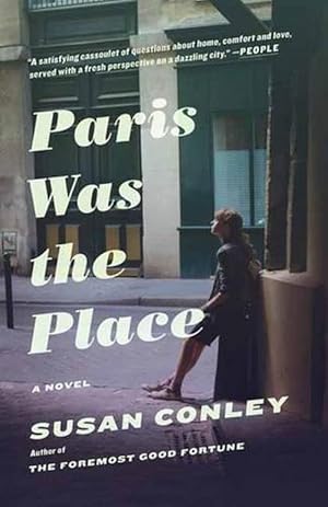 Seller image for Paris Was the Place (Paperback) for sale by Grand Eagle Retail