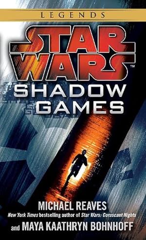 Seller image for Shadow Games: Star Wars Legends (Paperback) for sale by Grand Eagle Retail