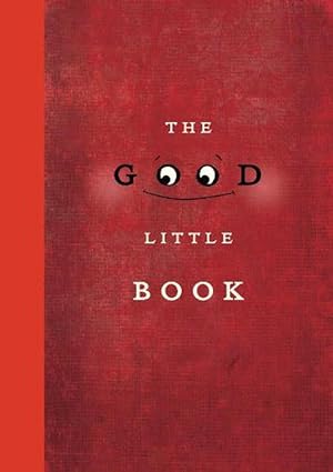 Seller image for The Good Little Book (Hardcover) for sale by Grand Eagle Retail