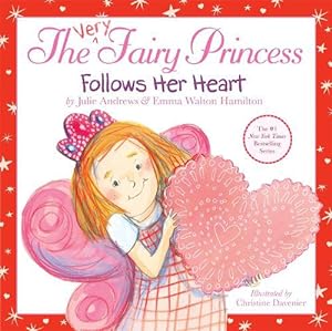 Imagen del vendedor de The Very Fairy Princess Follows Her Heart (Hardcover) a la venta por Grand Eagle Retail