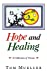 Imagen del vendedor de Hope and Healing: A Collection of Poems [Soft Cover ] a la venta por booksXpress