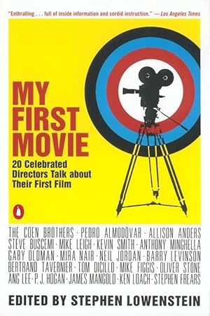 Seller image for My First Movie: Twenty Celebrated Directors Talk about Their First Film (Paperback) for sale by Grand Eagle Retail