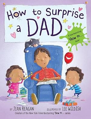 Seller image for How to Surprise a Dad (Hardcover) for sale by Grand Eagle Retail