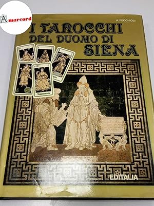 Image du vendeur pour Pecchioli Arrigo, I tarocchi del Duomo di Siena, Editalia, 1982. mis en vente par Amarcord libri