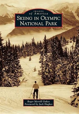 Seller image for Skiing in Olympic National Park (Paperback) for sale by Grand Eagle Retail