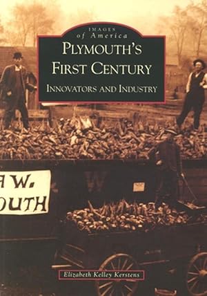 Immagine del venditore per Plymouth's First Century:: Innovators and Industry (Paperback) venduto da Grand Eagle Retail