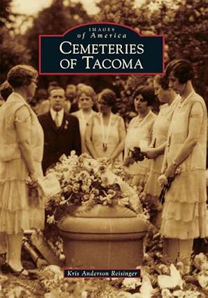 Seller image for Cemeteries of Tacoma (Paperback) for sale by Grand Eagle Retail