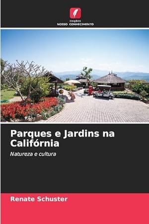 Bild des Verkufers fr Parques e Jardins na Califrnia zum Verkauf von moluna