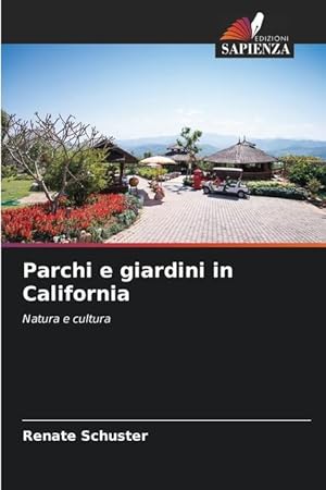 Bild des Verkufers fr Parchi e giardini in California zum Verkauf von moluna