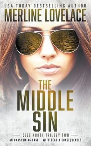 Seller image for The Middle Sin: A Military Thriller (Cleo North Trilogy) by Lovelace, Merline [Paperback ] for sale by booksXpress