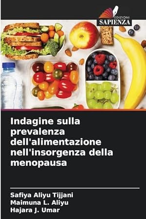 Seller image for Indagine sulla prevalenza dell\ alimentazione nell\ insorgenza della menopausa for sale by moluna