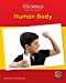 Immagine del venditore per Human Body (Iscience, Level B) [Soft Cover ] venduto da booksXpress
