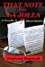 Seller image for That Note From La Jolla [Soft Cover ] for sale by booksXpress